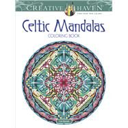 Creative Haven Celtic Mandalas Coloring Book by Buziak, Cari, 9780486814230