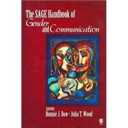 The SAGE Handbook of Gender and Communication by Bonnie J. Dow, 9781412904230
