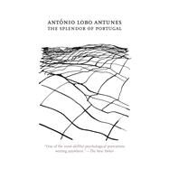 Splendor Of Portugal  Pa by Antunes,Antonio Lobo, 9781564784230