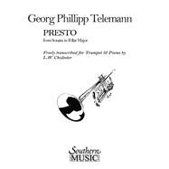 Presto Trumpet by Telemann, Georg Philipp; Chidester, L.W., 9781581064230