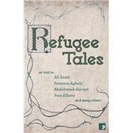 Refugee Tales by Herd, David; Pincus, Anna, 9781910974230