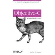 Objective-C Pocket Reference by Duncan, Andrew M., 9780596004231