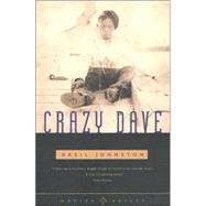 Crazy Dave by Johnston, Basil, 9780873514231