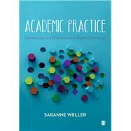Academic Practice by Weller, Saranne, 9781446274231
