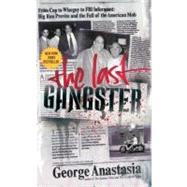 LAST GANGSTER               MM by ANASTASIA GEORGE, 9780060544232
