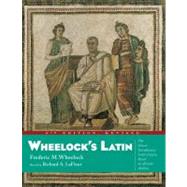 Wheelock's Latin by Wheelock, Frederic M., 9780060784232