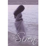 The Siren by Cass, Kiera, 9781440154232