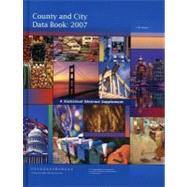 County and City Data Book 2007: A Statistical Abstract Supplement by Gutierrez, Carlos M.; Glassman, Cynthia A.; Kincannon, Charles Louis, 9781598044232