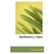 Beethoven's Leben by Nohl, Ludwig, 9780554574233