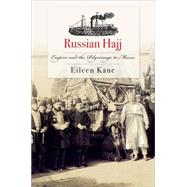 Russian Hajj by Kane, Eileen, 9780801454233