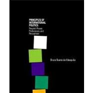 Principles of International Politics: People's Power, Preferences, and Perceptions by Bueno De Mesquita, Bruce, 9781568024233