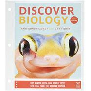 Discover Biology by Shin, Gary; Singh-Cundy, Anu, 9780393644234