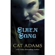 Siren Song by Adams, Cat, 9780765364234