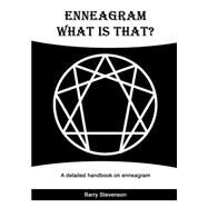 Enneagram - What Is That? by Stevenson, Barry, 9781506014234