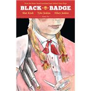 Black Badge Vol. 2 by Kindt, Matt; Jenkins, Tyler; Jenkins, Hilary, 9781684154234