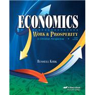 Economics: Work and Prosperity (Item Number 174653) by ABEKA, 8780000124235