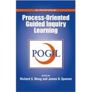 Process Oriented Guided Inquiry Learning Pogil by Moog, Richard S., 9780841274235