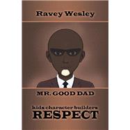 Respect by Wesley, Ravey, 9781796014235