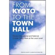 From Kyoto to the Town Hall by Lundqvist, Lennart J.; Biel, Anders, 9781844074235