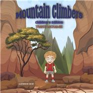 Mountain Climbers Children's Edition by McKamie, Travis; Dey, Ovi, 9798350944235
