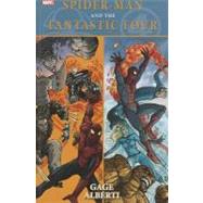 Spider-Man and the Fantastic Four by Gage, Christos; Alberti, Mario, 9780785144236