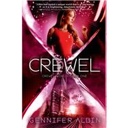 Crewel by Albin, Gennifer, 9781250034236