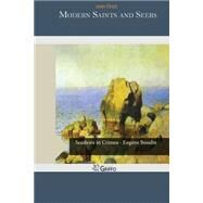 Modern Saints and Seers by Finot, Jean, 9781505314236