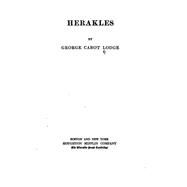 Herakles by Lodge, George Cabot, 9781522824237