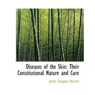 Diseases of the Skin by Burnett, James Compton, 9780554524238