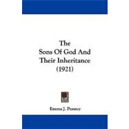 The Sons of God and Their Inheritance by Penney, Emma J., 9781104344238