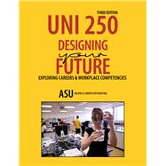Uni 150 - Designing Your Major by Arizona State University, 9781524964238