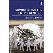 Crowdfunding for Entrepreneurs by Di Pietro, Francesca, 9780367334239