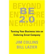 BE 2.0 (Beyond Entrepreneurship 2.0) by Jim Collins, 9780399564239