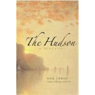 The Hudson; A History by Tom Lewis, 9780300104240