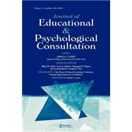 The Future of School Psychology Conference: Framing Opportunties for Consultation: A Special Double Issue of the Journal of Educational and Psychological Consultation by Lopez, Emilia C., 9780805894240