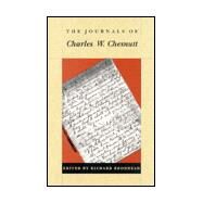 The Journals of Charles W. Chesnutt by Chesnutt, Charles Waddell; Brodhead, Richard H., 9780822314240