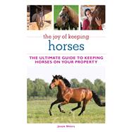 JOY OF KEEPING HORSES PA by SHIERS,JESSIE, 9781616084240