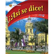 Asi se dice! Level 2, Student Edition by Schmitt, Conrad, 9780076604241