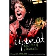 Upbeat: Nine Lives of a Musical Cat by Amram,David, 9781594514241