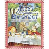Alices Adventures in Wonderland and Through the Looking Glass by Carroll, Lewis, 9781785994241