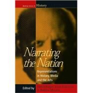 Narrating the Nation by Berger, Stefan; Eriksonas, Linas; Mycock, Andrew, 9781845454241