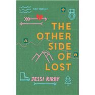 The Other Side of Lost by Kirby, Jessi, 9780062424242