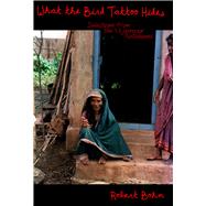What the Bird Tattoo Hides by Bohm, Robert, 9780991074242