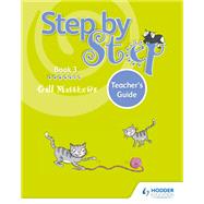 Step by Step Book 3 Teacher's Guide by Gill Matthews, 9781510414242