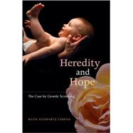 Heredity and Hope by Cowan, Ruth Schwartz, 9780674024243