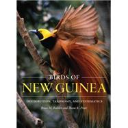 Birds of New Guinea by Beehler, Bruce M.; Pratt, Thane K., 9780691164243