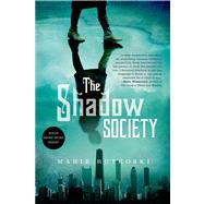 The Shadow Society by Rutkoski, Marie, 9781250034243