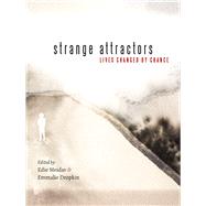 Strange Attractors by Meidav, Edie; Dropkin, Emmalie, 9781625344243
