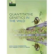 Quantitative Genetics in the Wild by Charmantier, Anne; Garant, Dany; Kruuk, Loeske E. B., 9780199674244