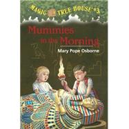 Mummies in the Morning by OSBORNE, MARY POPEMURDOCCA, SAL, 9780679824244